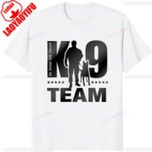 K9 Unit Team Shepherd Dog Handler Tshirt Casual Streetwear Short Sleeve Summer Style Cotton Man T Shirt Harajuku Women T-shirt