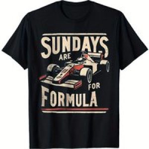 Sunday are for Formula Racing Track Days & Motorsports T-Shirt