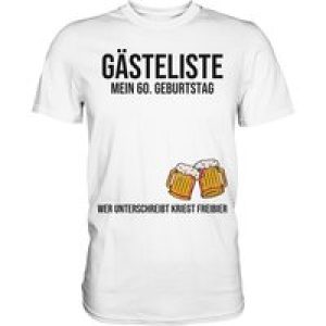 60th Birthday T Shirt Guestbook Guest List Funny Idea Premium
